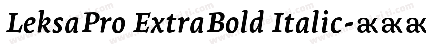 LeksaPro ExtraBold Italic字体转换